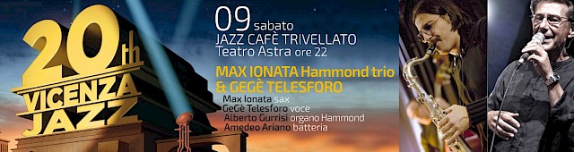 Max Ionata Hammond Trio & Gegé Telesforo