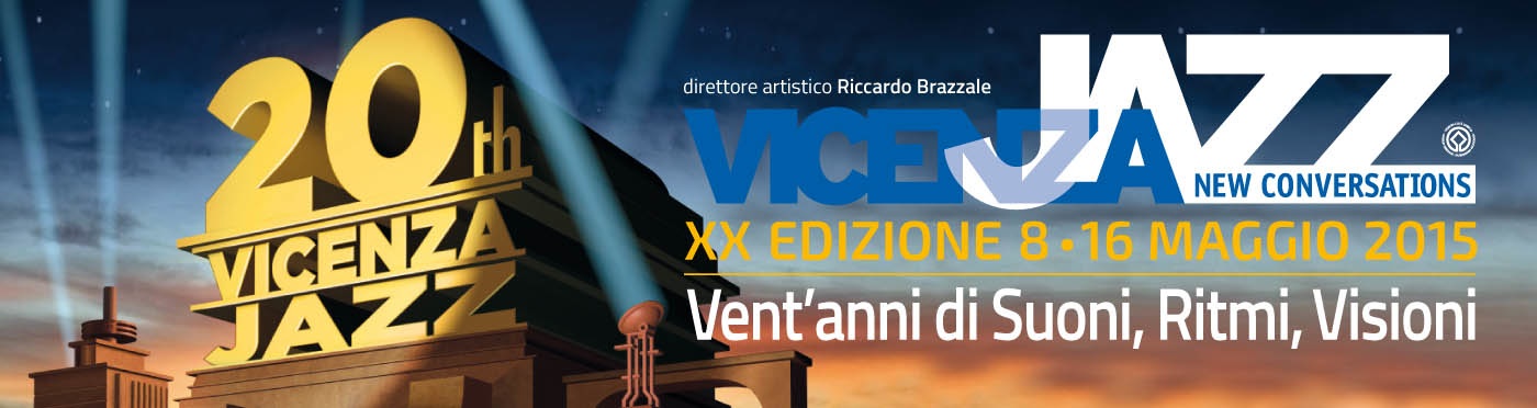 Vicenza Jazz 2015