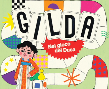 Gilda. Nel gioco del Duca