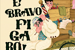 E bravo Figaro!